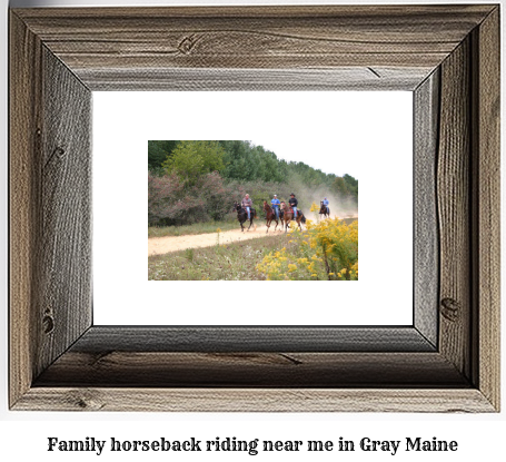 family horseback riding near me in Gray, Maine